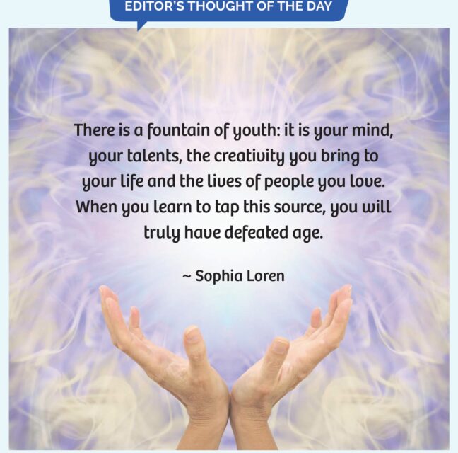 Editor's Thought of the Day: quote by Sophia Loren over an image of open hands